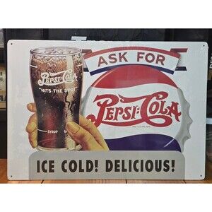 Ask For Pepsi-Cola. Ice Cold! Delicious!  16.5"×12" New Sealed
